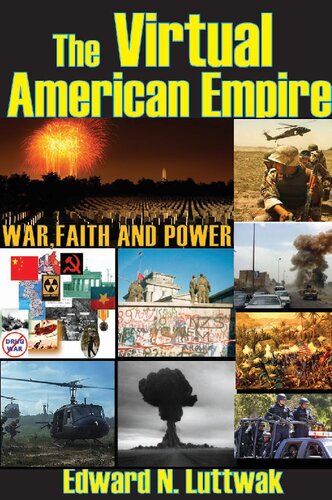 Virtual American Empire - War, Faith, and Power