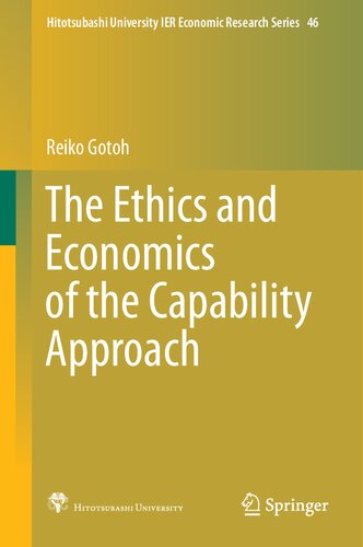 The Ethics and Economics of the Capability Approach