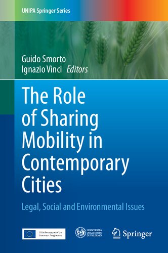 The Role of Sharing Mobility in Contemporary Cities: Legal, Social and Environmental Issues
