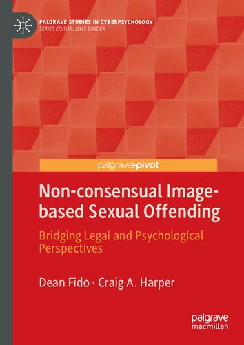 Non-consensual Image-based Sexual Offending: Bridging Legal and Psychological Perspectives