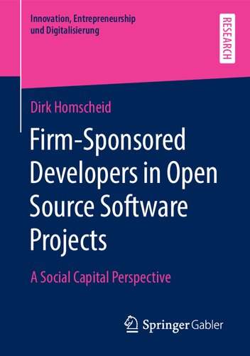 Firm-Sponsored Developers in Open Source Software Projects: A Social Capital Perspective