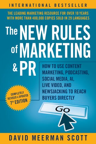 NEW RULES OF MARKETING & PR how to use social media, online video, mobile applications, blogs... , news releases, and viral marketing to reach buye.