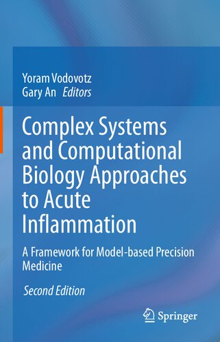 COMPLEX SYSTEMS AND COMPUTATIONAL BIOLOGY APPROACHES TO ACUTE INFLAMMATION