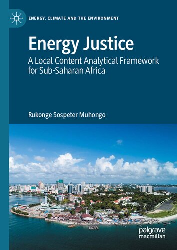 Energy Justice: A Local Content Analytical Framework for Sub-Saharan Africa