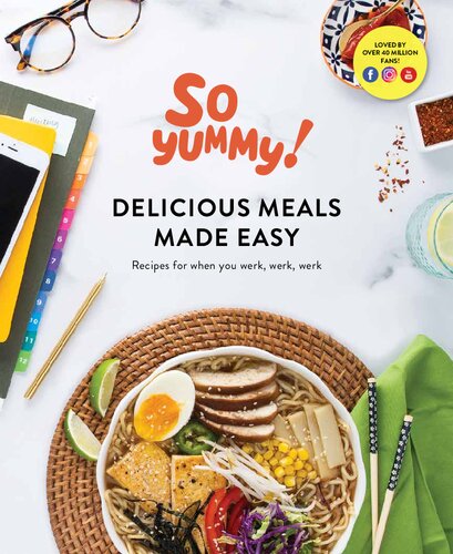 Delicious Meals Made Easy: Recipes For When You Werk, Werk, Werk