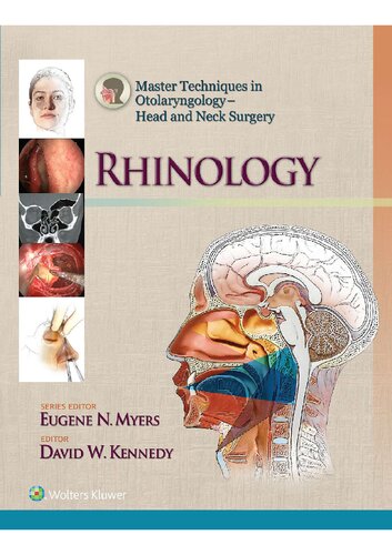 Master Techniques in Otolaryngology - Head and Neck Surgery Rhinology