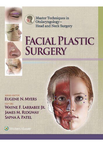 - Head and Neck Surgery Facial Plastic Surgery