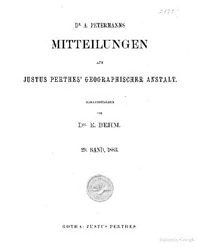 Dr. A. Petermann's Mitteilungen aus Justus Perthes' Geographischer Anstalt