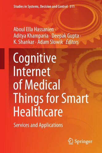 Cognitive Internet of Medical Things for Smart Healthcare: Services and Applications