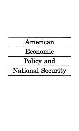 American Economic Policy And National Security