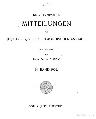Mitteilungen aus Justus Perthes' Geographischer Anstalt