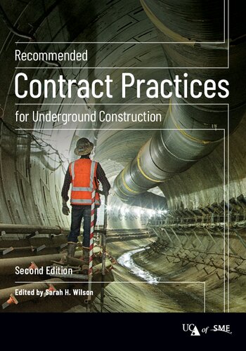 Recommended contract practices for underground construction