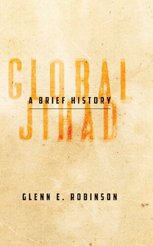 Global Jihad: A Brief History