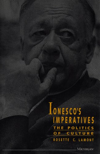 Ionesco's Imperatives: The Politics of Culture