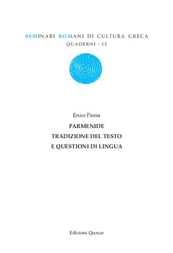 Parmenide: tradizione del testo e questioni di lingua
