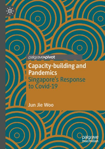 Capacity-building and Pandemics: Singapore’s Response to Covid-19