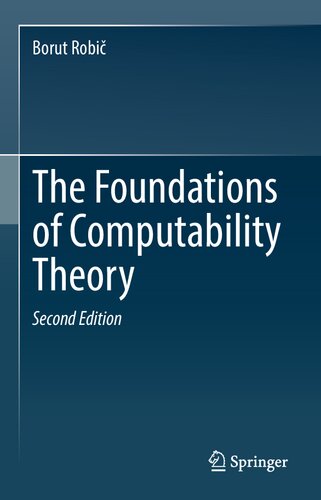 The Foundations of Computability Theory