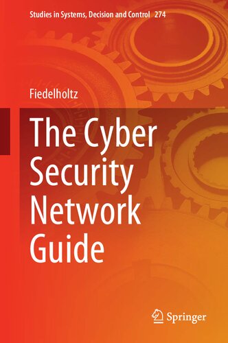 The Cyber Security Network Guide