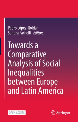 Towards a Comparative Analysis of Social Inequalities between Europe and Latin America