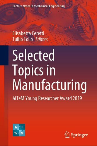 Selected Topics in Manufacturing: AITeM Young Researcher Award 2019