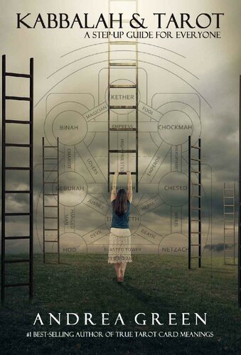 Kabbalah and Tarot: A Step-Up Guide for Everyone