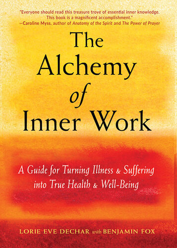 The Alchemy of Inner Work