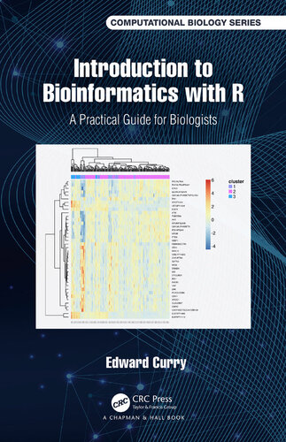 Introduction to Bioinformatics with R: A Practical Guide for Biologists