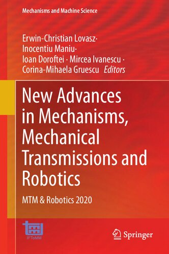 New Advances in Mechanisms, Mechanical Transmissions and Robotics: MTM & Robotics 2020