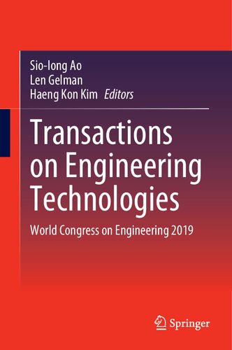 Transactions on Engineering Technologies: World Congress on Engineering 2019