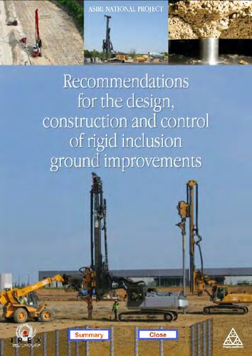 Recommendations for the design, construction and control of rigid inclusion ground improvements