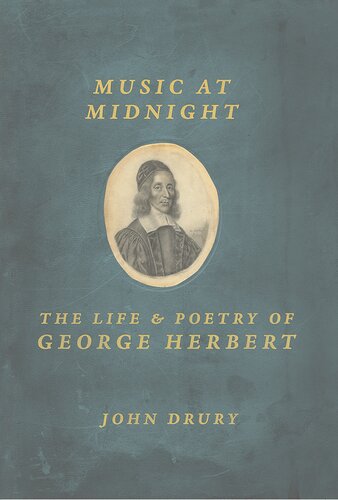 Music at Midnight: The Life and Poetry of George Herbert