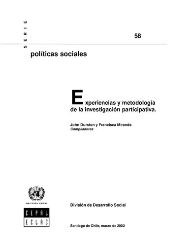Experiencias y metodología de la investigación participativa.