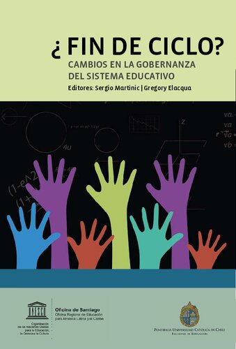 ¿Fin de ciclo? Cambios en la gobernanza del sistema educativo; 2010