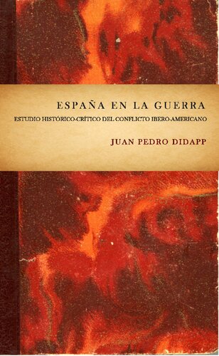 España en la guerra; estudio hist