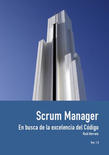 Scrum Manager: En busca de la excelencia del Código