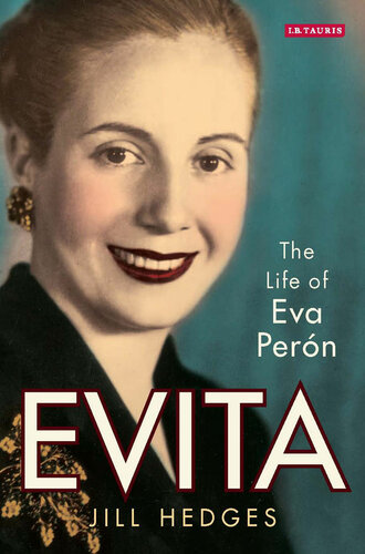 Evita: The Life of Eva Perón