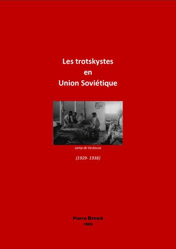 Les trotskystes en Union Soviétique (1929-1938)