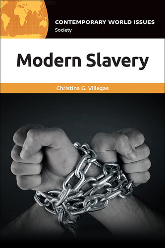 Modern Slavery: A Reference Handbook (Contemporary World Issues)