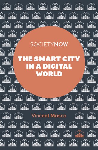 The Smart City in a Digital World