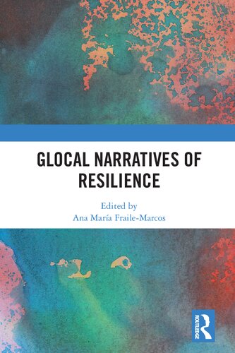 Glocal Narratives of Resilience