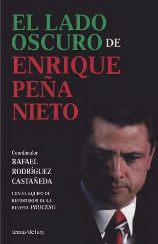 El lado oscuro de Peña Nieto
