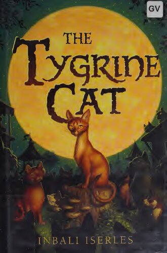 The Tygrine Cat