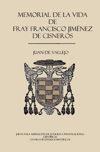 Memorial de la vida de fray Francisco Jiménez de Cisneros