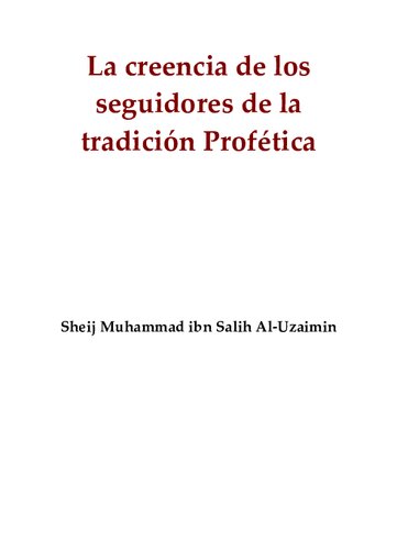 La creencia de los seguidores de la tradición Profética