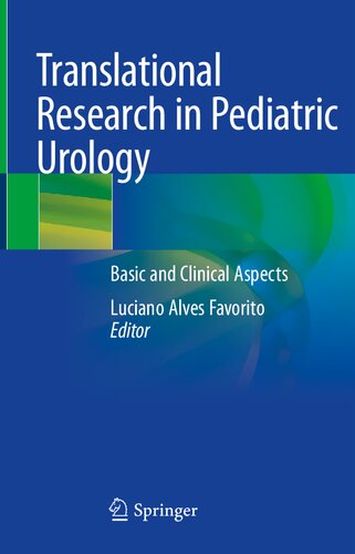 Translational Research in Pediatric Urology: Basic and Clinical Aspects