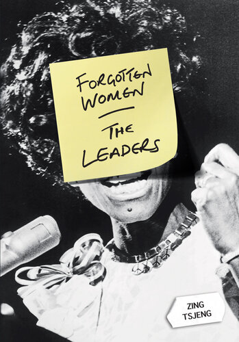 Forgotten Women: The Leaders