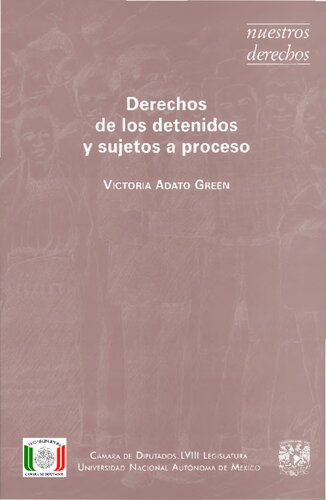 Derechos De Los Detenidos Y Sujetos A Proceso