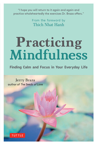 Practicing Mindfulness: Finding Calm and Focus in Your Everyday Life