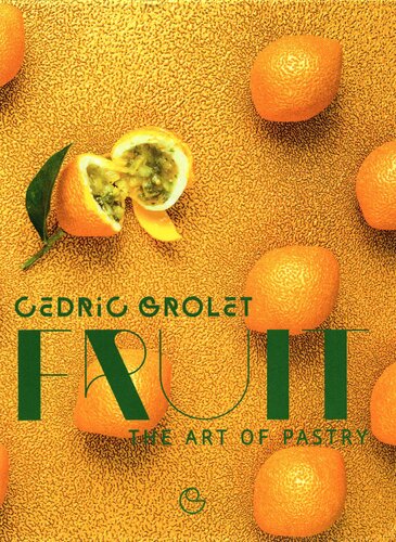 Fruit: The Art of Pastry