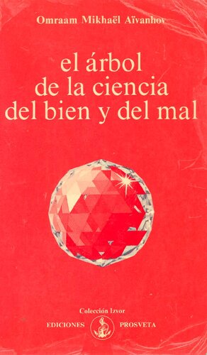 El Arbol De La Ciencia Del Bien Y Del Mal